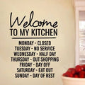 Welcome to My Kitchen Wall Decal Black L133794